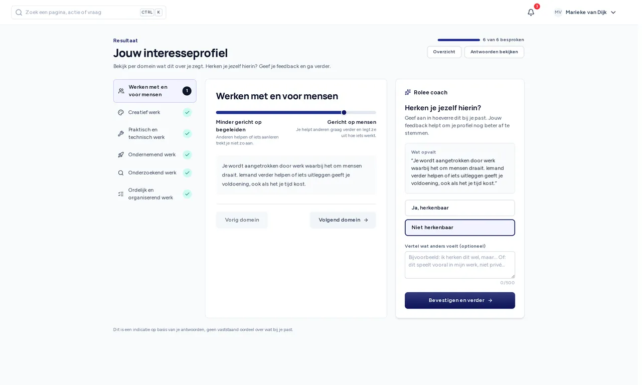 Het interesseprofiel met een coach die vraagt of je jezelf herkent in de uitkomst.